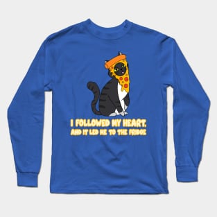 I followed my heart, and it led me to the fridge funny cat meme Long Sleeve T-Shirt